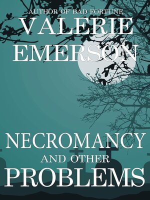 cover image of Necromancy and Other Problems